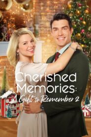 Cherished Memories: A Gift to Remember 2 2019 on netflix