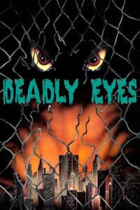 Deadly Eyes 1982 on netflix