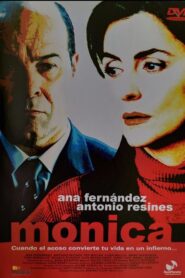 Mónica 2003 on netflix