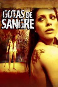 Drops of Blood 2011 on netflix