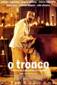 O Tronco 1999 on netflix