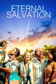 Eternal Salvation 2016 on netflix