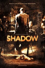 Shadow 2009 on netflix