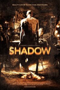 Shadow 2009 on netflix