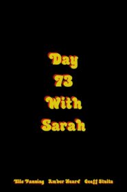 Day 73 with Sarah 2007 on netflix