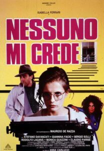 Nessuno mi crede 1992 on netflix