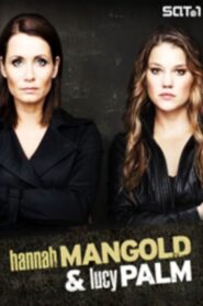 Hannah Mangold & Lucy Palm 2011 on netflix