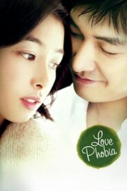 Love Phobia 2006 on netflix