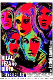 Hilal, Feza and Other Planets 2022 on netflix