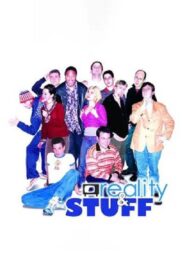 Reality & Stuff 2003 on netflix