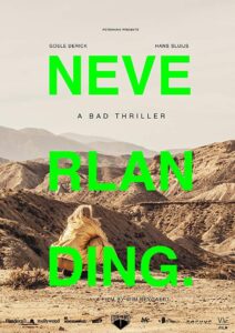 Neverlanding: A Bad Thriller 2016 on netflix