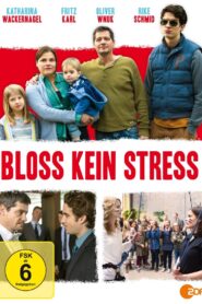 Bloß kein Stress 2015 on netflix