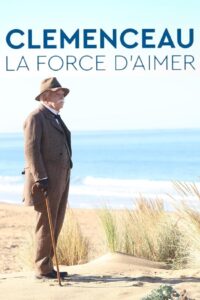 Clémenceau, la force d’aimer 2023 on netflix