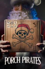Porch Pirates 2024 on netflix