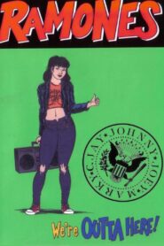 Ramones: We’re Outta Here! 2004 on netflix