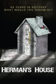 Herman’s House 2012 on netflix