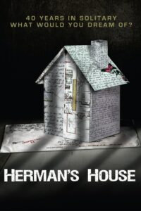 Herman’s House 2012 on netflix