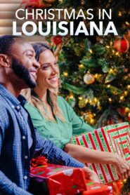 Christmas in Louisiana 2019 on netflix
