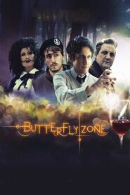 Butterfly Zone – Il senso della farfalla 2010 on netflix