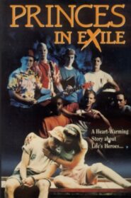 Princes In Exile 1991 on netflix