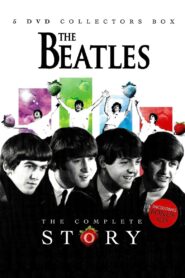 The Beatles: The Complete Story 2010 on netflix