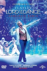 Lord of the Dance: Dangerous Games 2014 on netflix