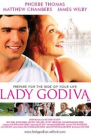 Lady Godiva 2008 on netflix