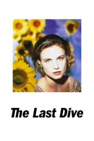 The Last Dive 1992 on netflix