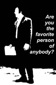 Are You the Favorite Person of Anybody? 2005 on netflix