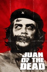 Juan of the Dead 2011 on netflix