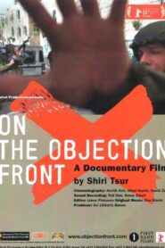 On the Objection Front 2005 on netflix
