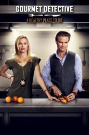 Gourmet Detective: A Healthy Place to Die 2015 on netflix