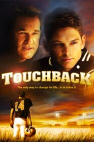 Touchback 2011 on netflix