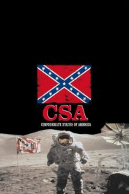 C.S.A.: The Confederate States of America 2005 on netflix