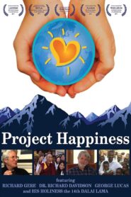 Project Happiness 2011 on netflix