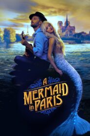 A Mermaid in Paris 2020 on netflix