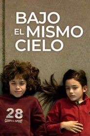 Bajo el mismo cielo 2009 on netflix