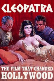 Cleopatra: The Film That Changed Hollywood 2001 on netflix
