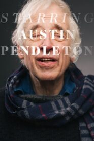 Starring Austin Pendleton 2016 on netflix