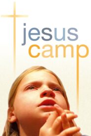 Jesus Camp 2006 on netflix