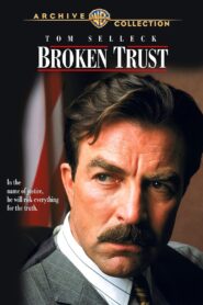 Broken Trust 1995 on netflix