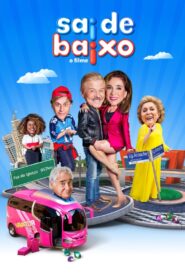 Sai de Baixo: O Filme 2019 on netflix
