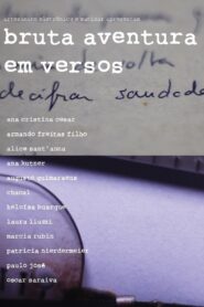 Bruta Aventura em Versos 2011 on netflix