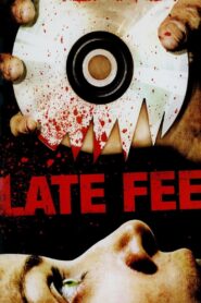 Late Fee 2009 on netflix