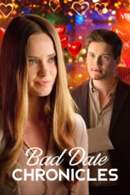 Bad Date Chronicles 2017 on netflix