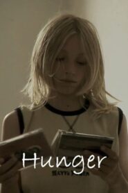 Hunger 2009 on netflix