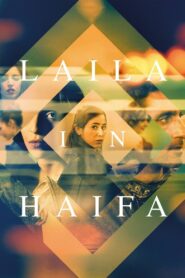 Laila in Haifa 2021 on netflix