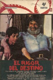 El rigor del destino 1985 on netflix