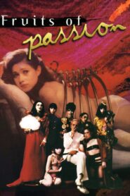 Fruits of Passion 1981 on netflix
