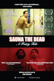 Sauna the Dead: A Fairy Tale 2016 on netflix